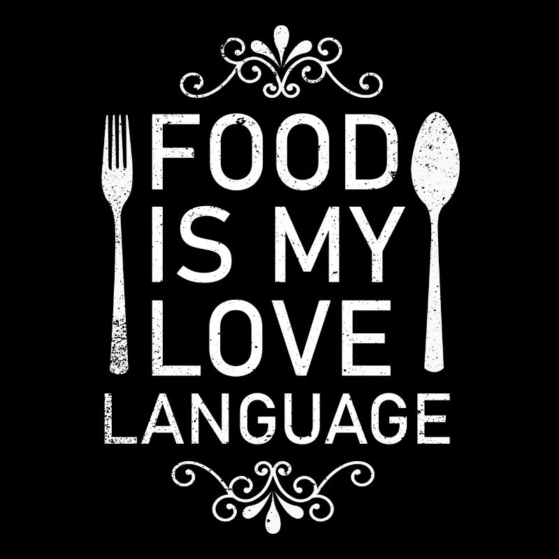 La nourriture est mon langage d’amour