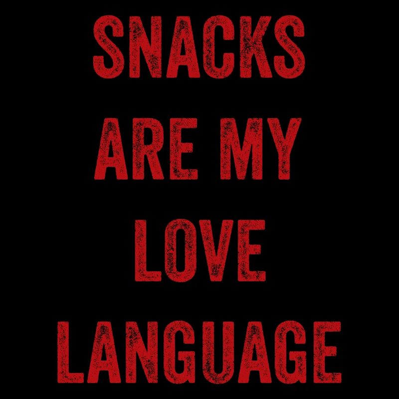 Snacks Are My Love Language