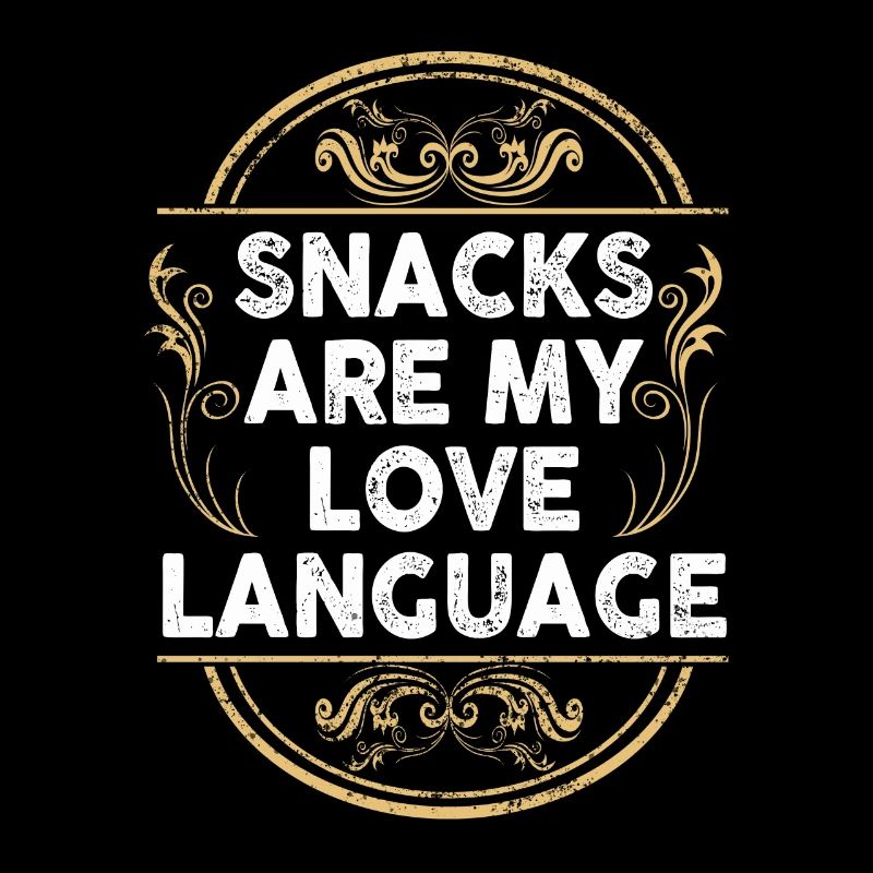 Snacks Are My Love Language