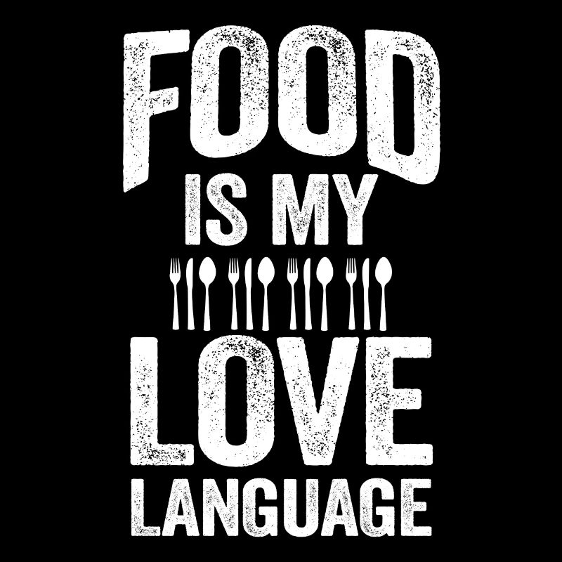 Essen ist meine Liebessprache