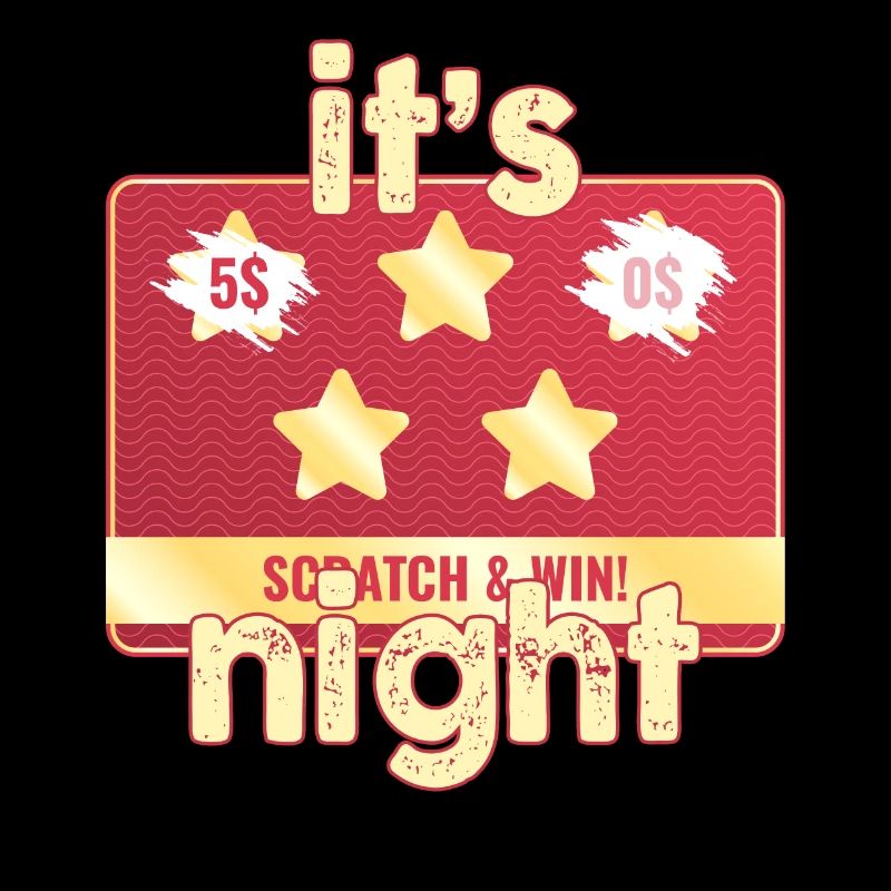 Es ist Scratch And Win Night