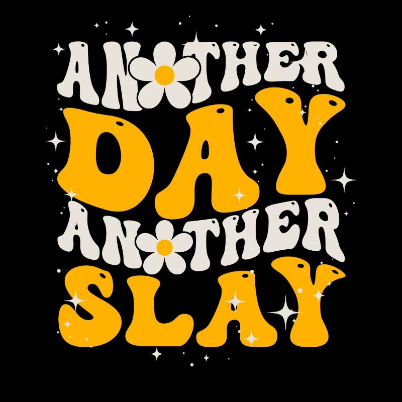 Ein anderer Tag, ein weiterer Slay, motivierend