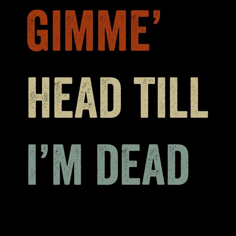 Gimme Head Till I’m Dead 80s Lovers
