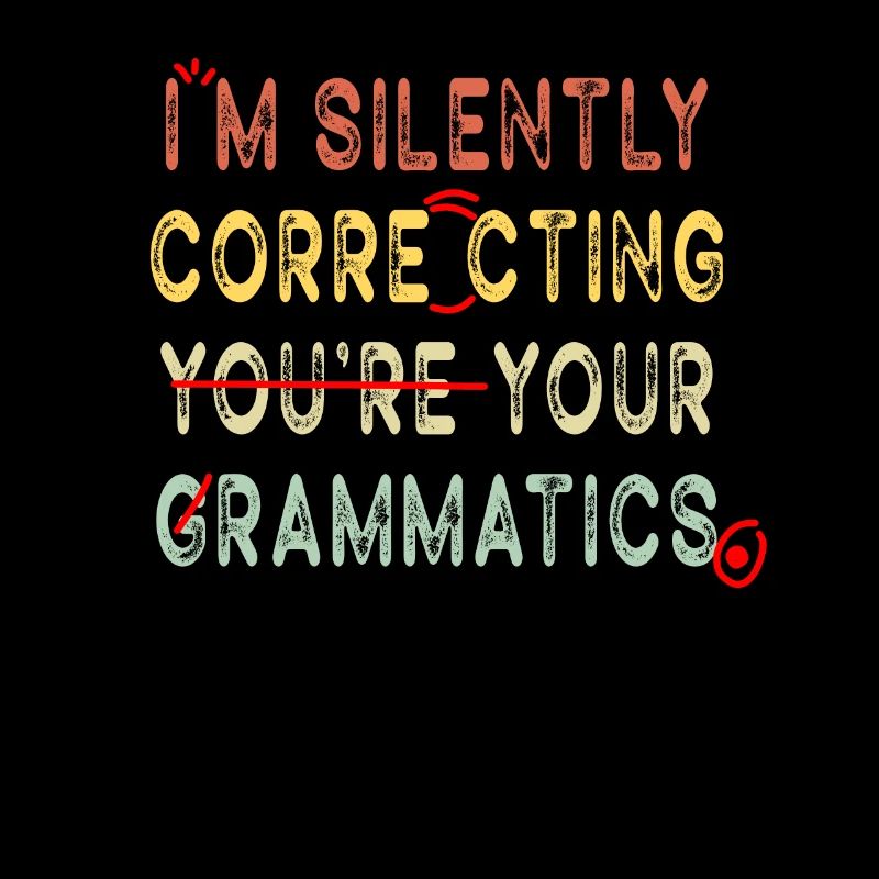I'm Silently Correcting Your Grammar