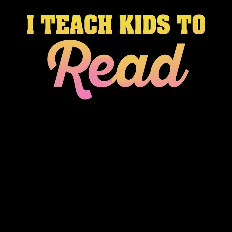 I Teach Kids To Read Science Teachers Reading