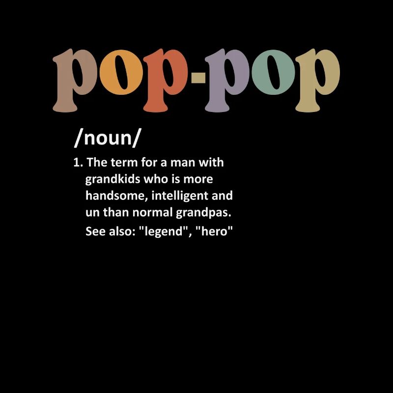 Pop-Pop Definition Funny Dictionary Entry for Men