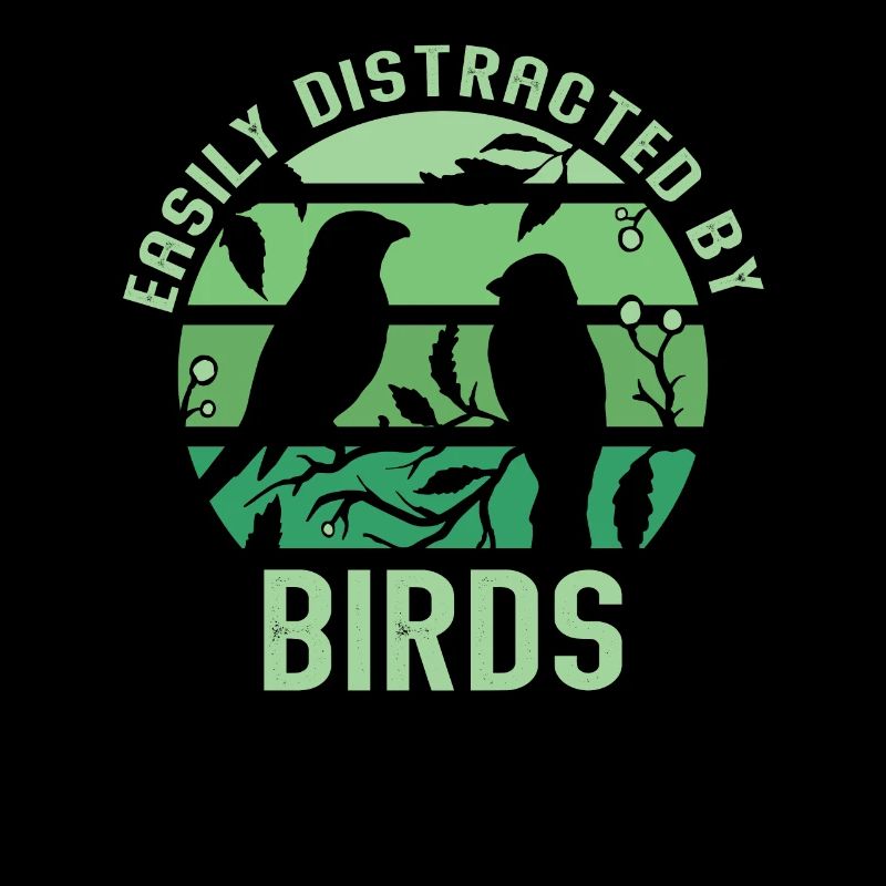Easily Distracted By Birds Bird Lover