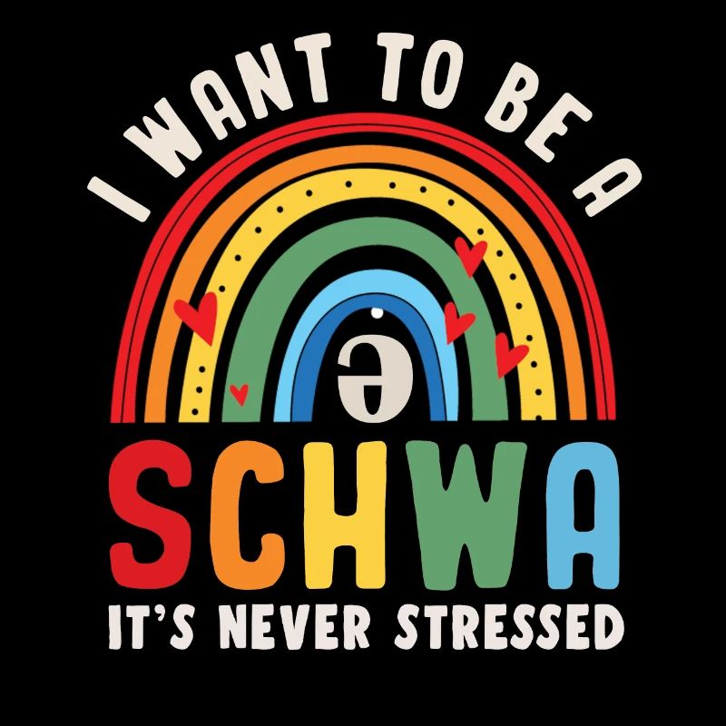 Ich will ein Schwa sein, es ist nie gestresst