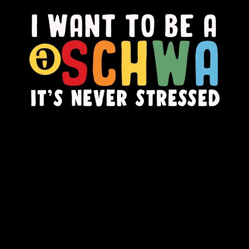 Ich Will Ein Schwa Sein, Er Ist Nie Gestresst