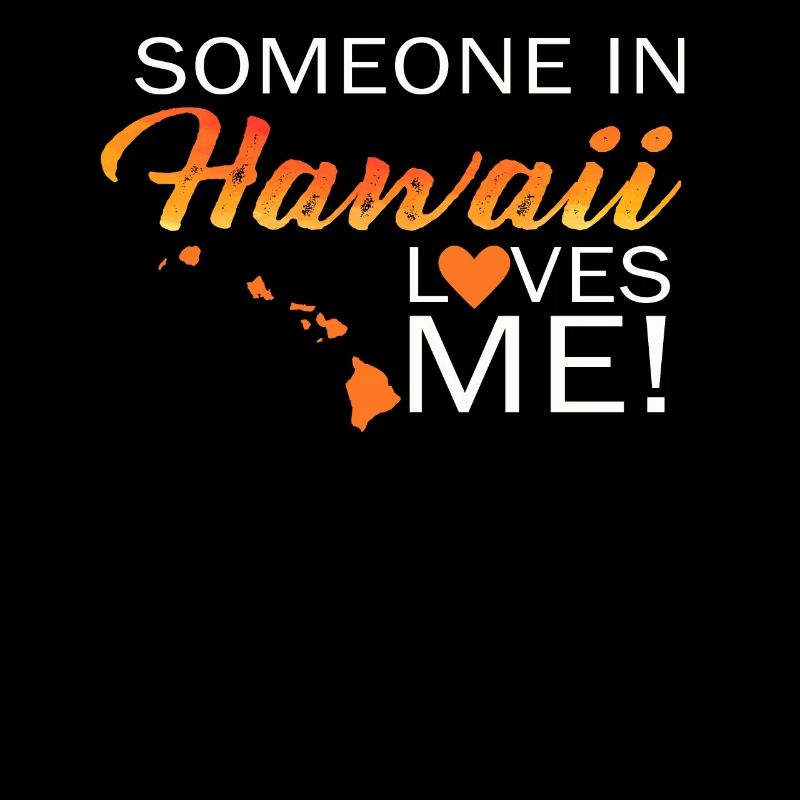Quelqu’un à Hawaï m’aime
