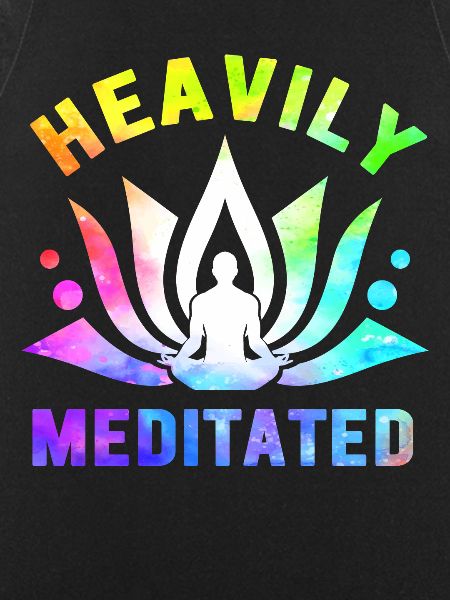 Heavily Meditated