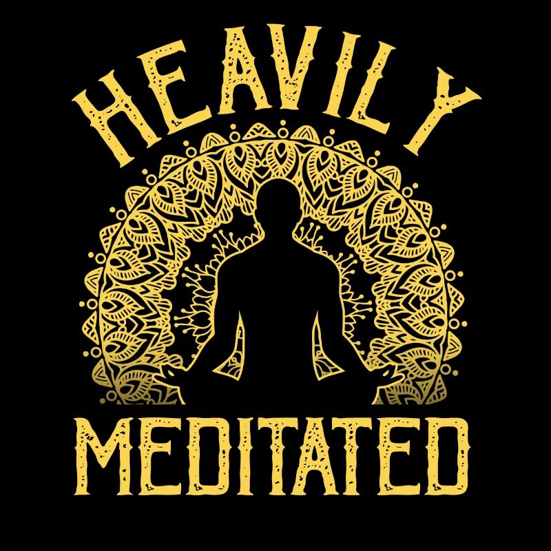 Heavily Meditated