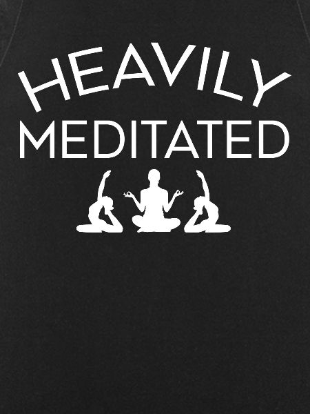 Heavily Meditated