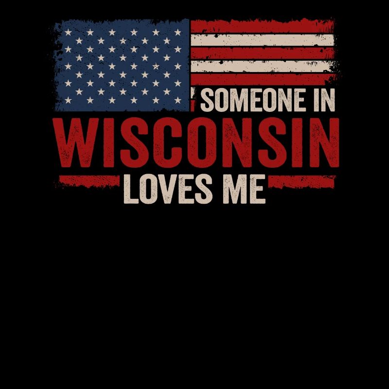 Quelqu’un dans le Wisconsin m’aime