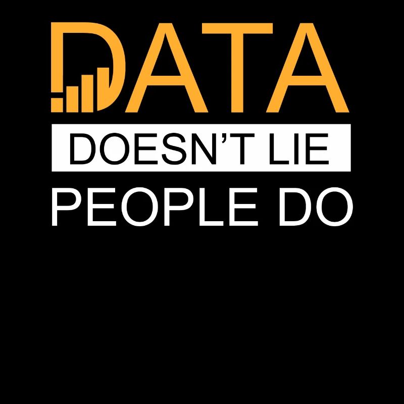 Daten lügen nicht, Menschen machen Datenanalysten