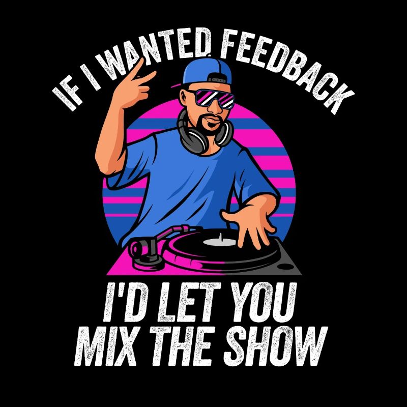 Wenn ich Feedback Sound Engineer wollte