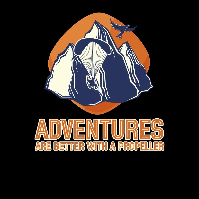 Adventures Are Better With A Propeller