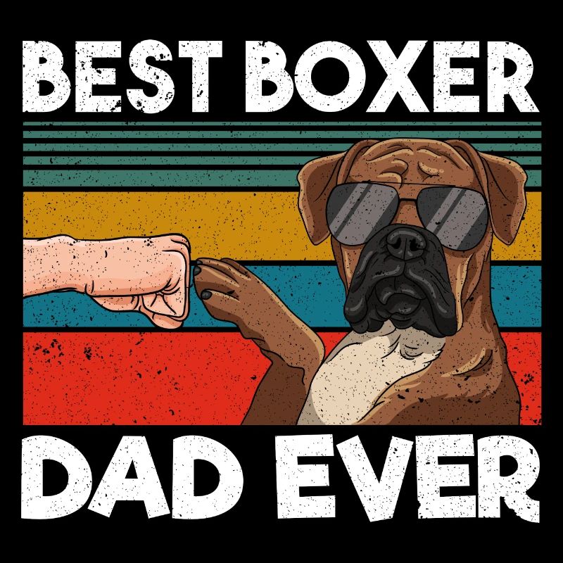 Best Boxer Dad Ever