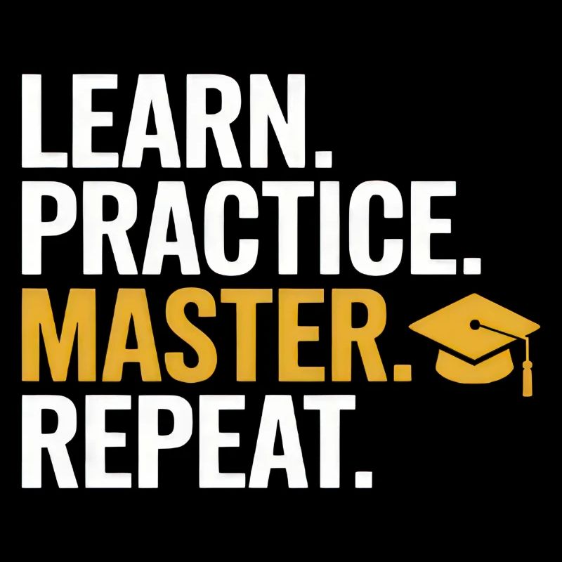 Apprendre Pratiquer Maîtriser Répéter