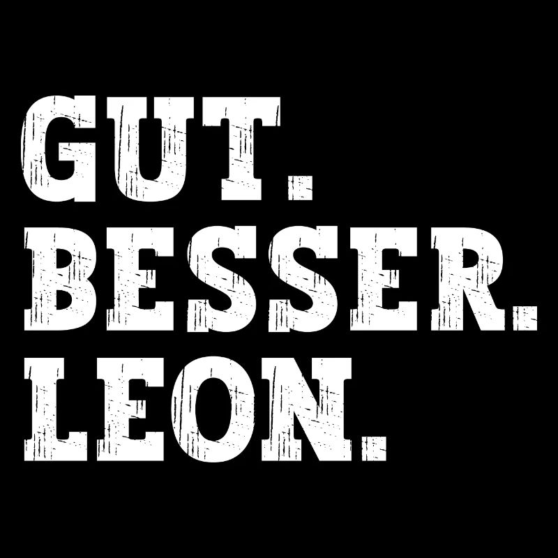 Gut Besser Leon Lustiger Spruch Name Leon