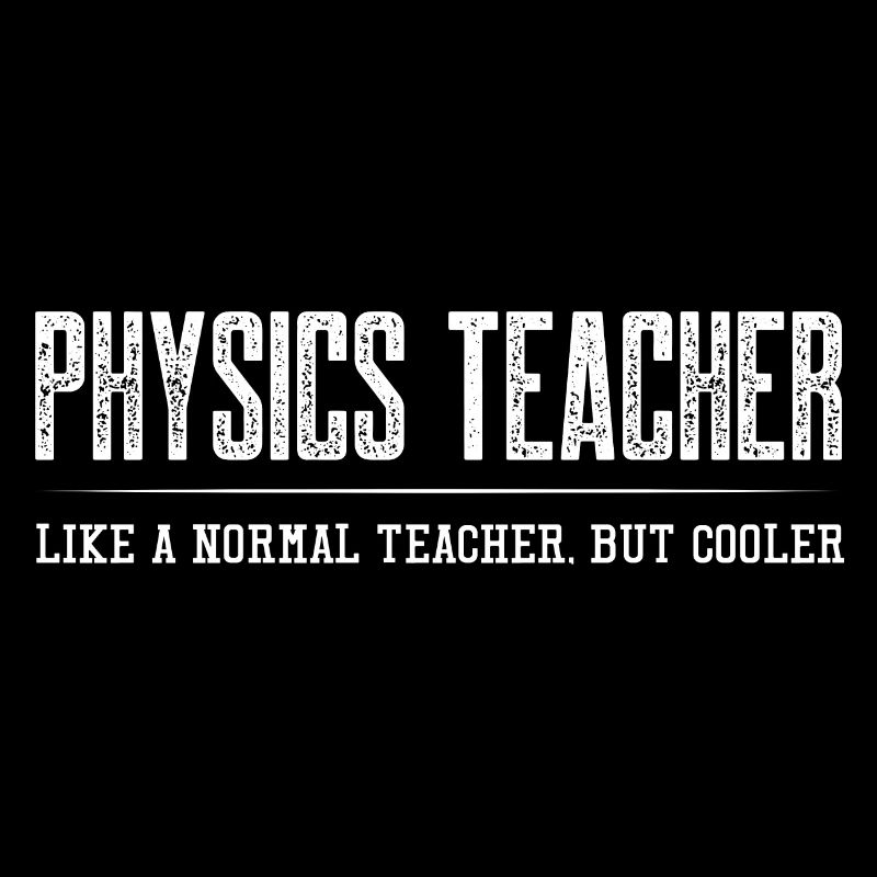 Professeur de physique comme un professeur normal mais plus cool