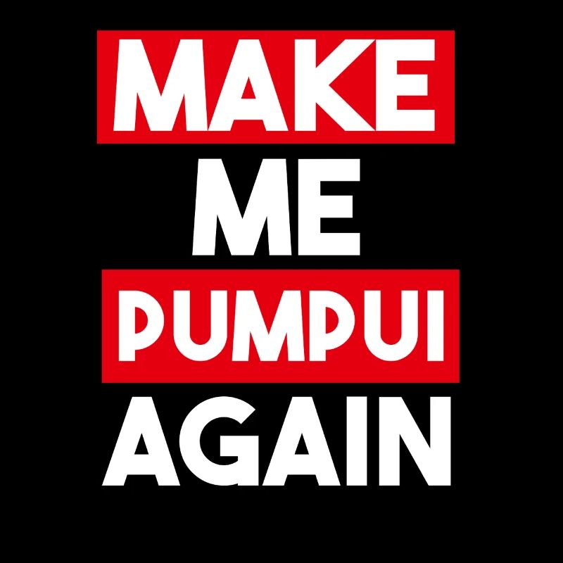 Make me Pumpui again