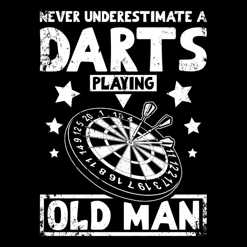 Never underestimate a darts playing old man