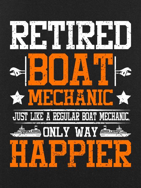 Retired boat mechanic