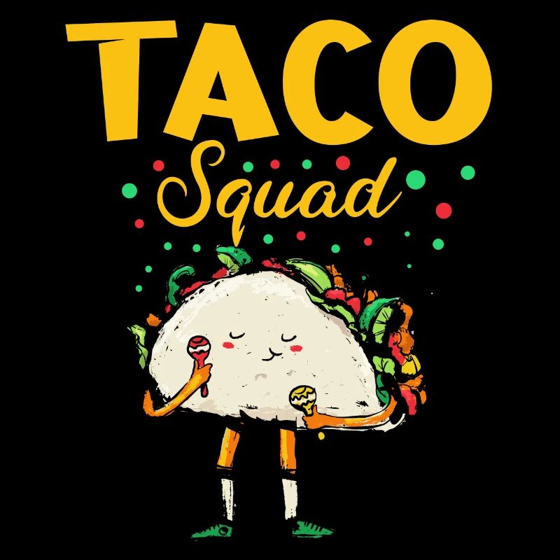 Cute Taco Squad Funny Mexican
