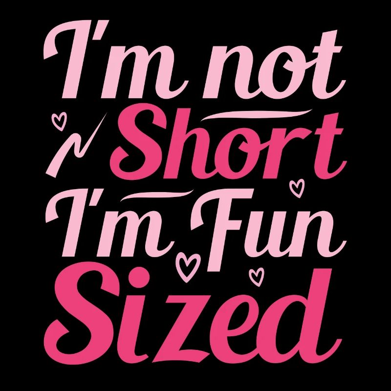 I'm not small, I have fun in size