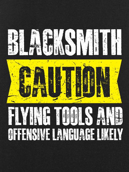 blacksmith caution flying tools Design