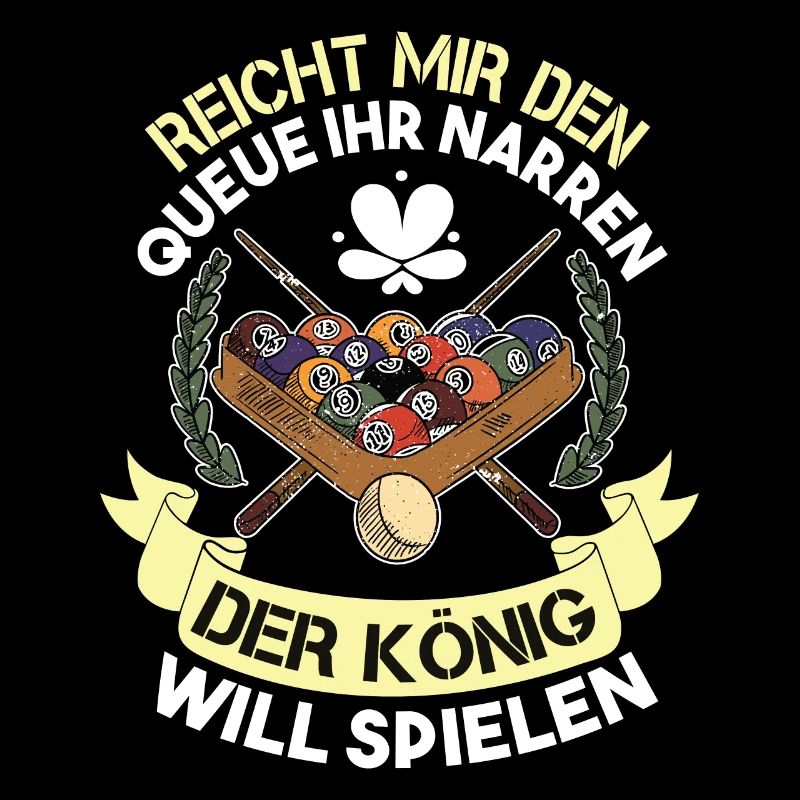 Reicht Mir Den Queue Ihr Narren Billard Pool