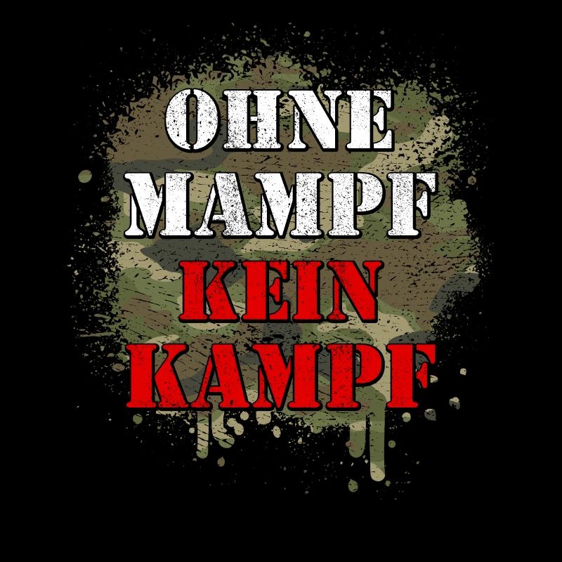 ohne Mampf kein Kampf Ohne Essen keine Leistung