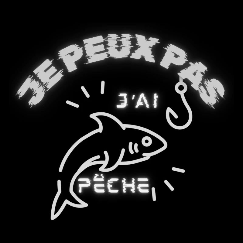 Je peux pas j'ai pêche