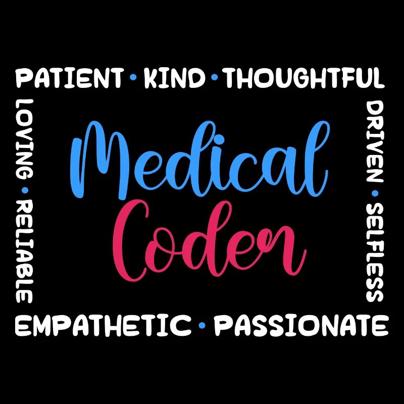 medical coder patient kind loving Design for a