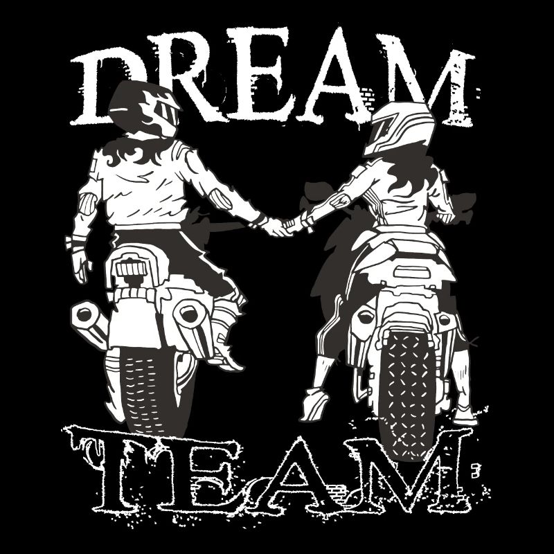 Wir sind ein Dream Team. Partner Tshirt Motorrad