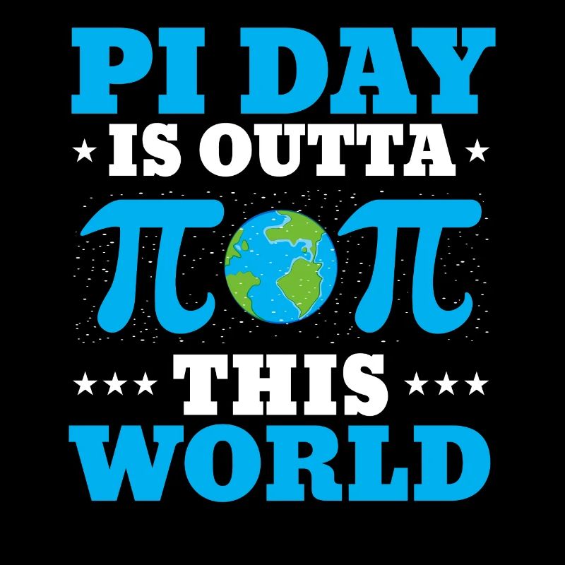 Pi Day Is Outta This World Math Teacher Pi Day