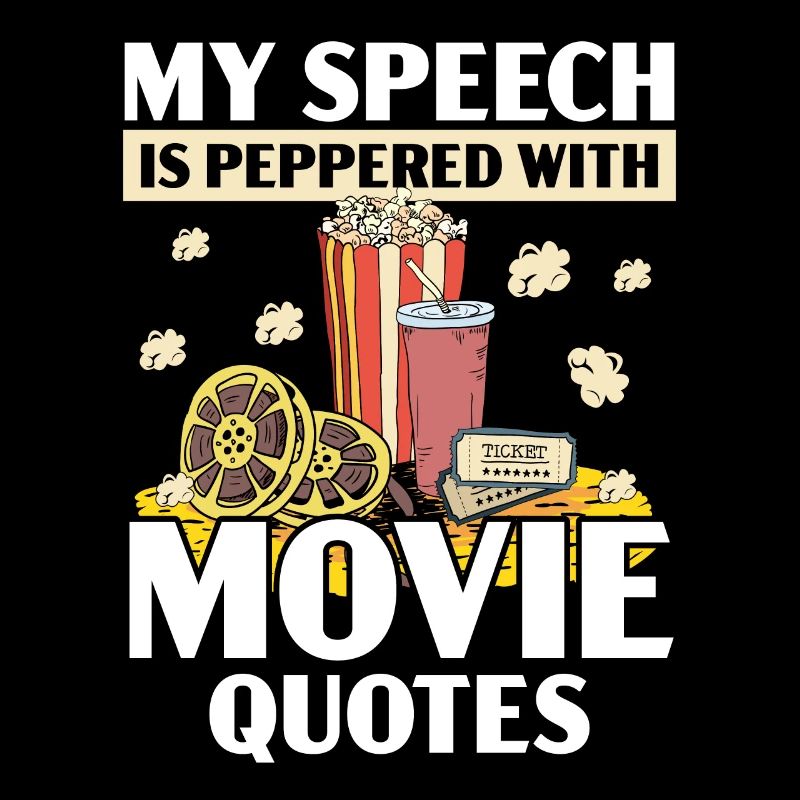 Mon discours est parsemé de citations de films cinéma
