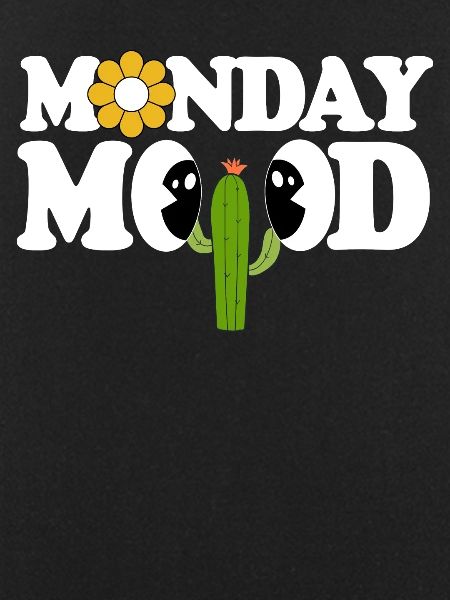 Monday Mood