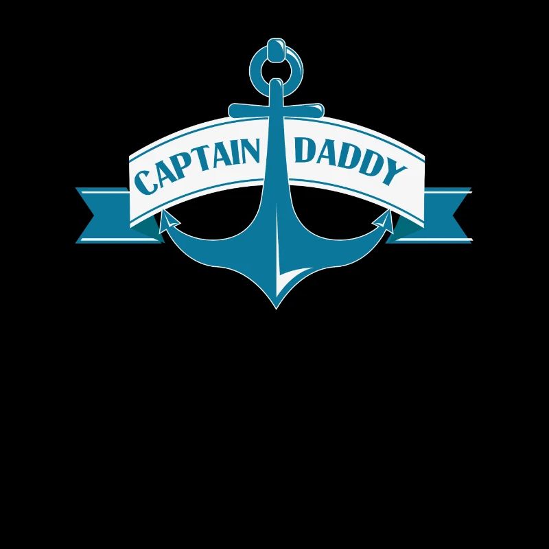Captain Daddy Anchor Funny Sailor Daddy Sailing