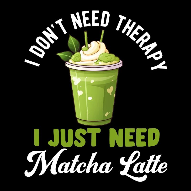 Matcha Tea Latte Lover Pour Thé Vert Matcha Drôle