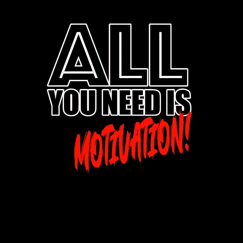 Tout ce dont vous avez besoin, c’est de la motivation !