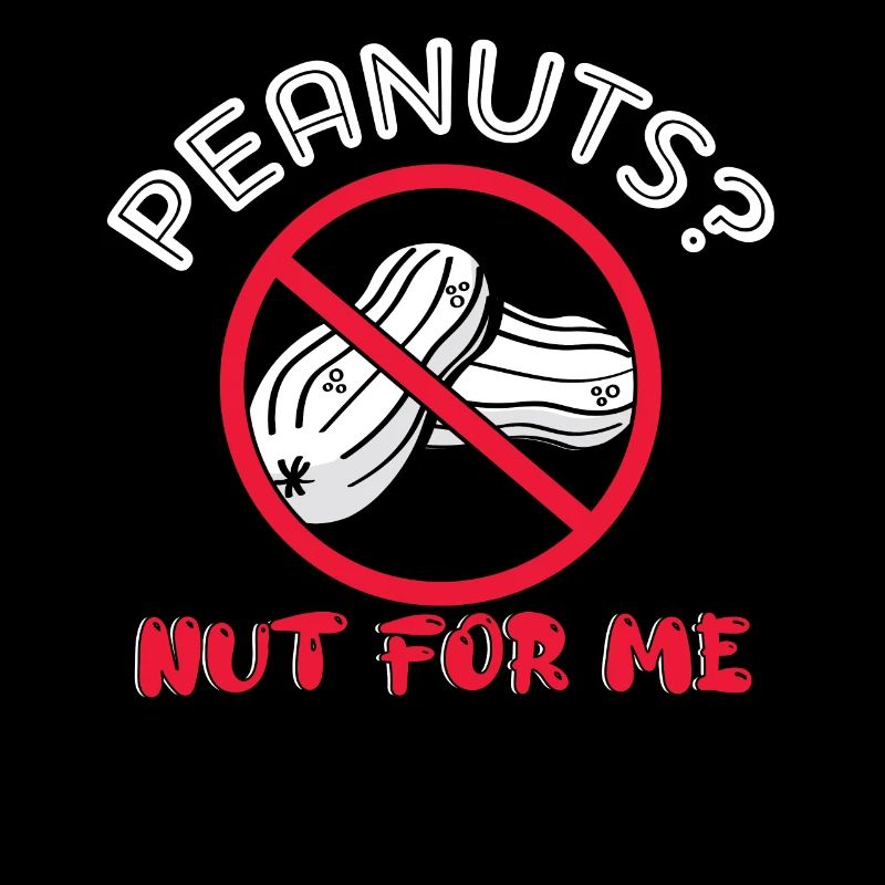 Peanuts? Nut For Me Nut Allergic Awareness