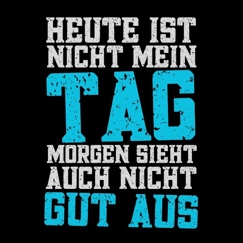Heute ist nicht mein Tag...