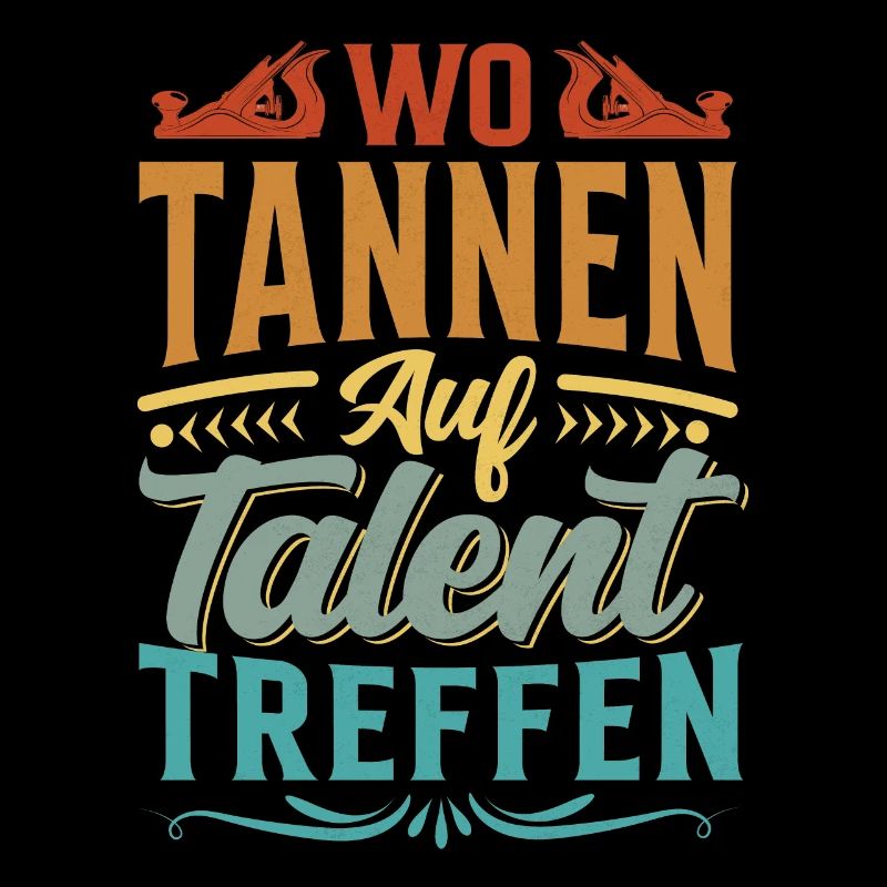 Retro Förster Waldarbeiter Spruch - Tanne