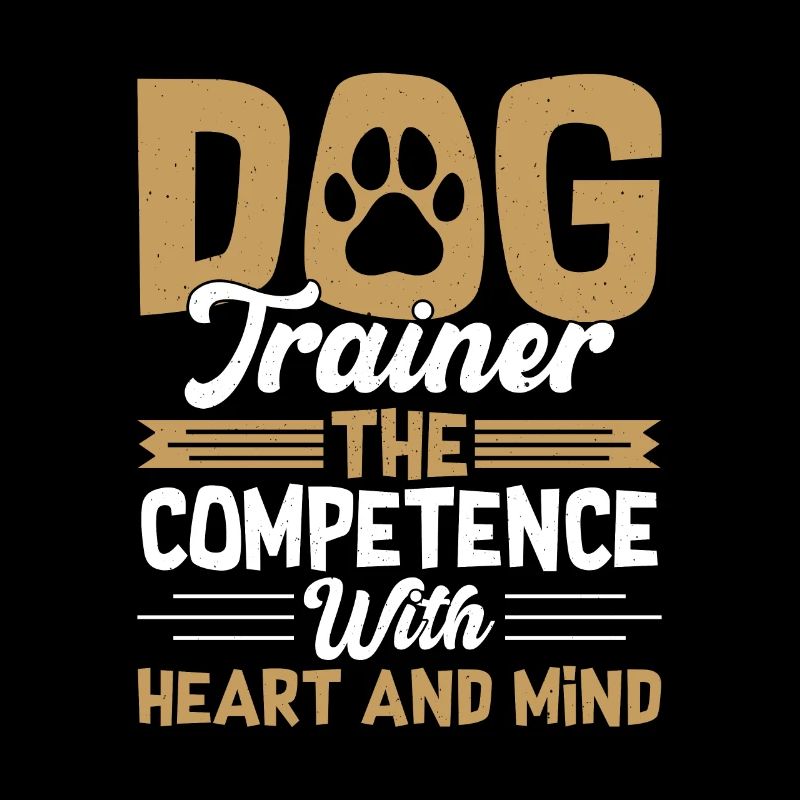 Dog Trainer The Competence With Heart & Mind Train