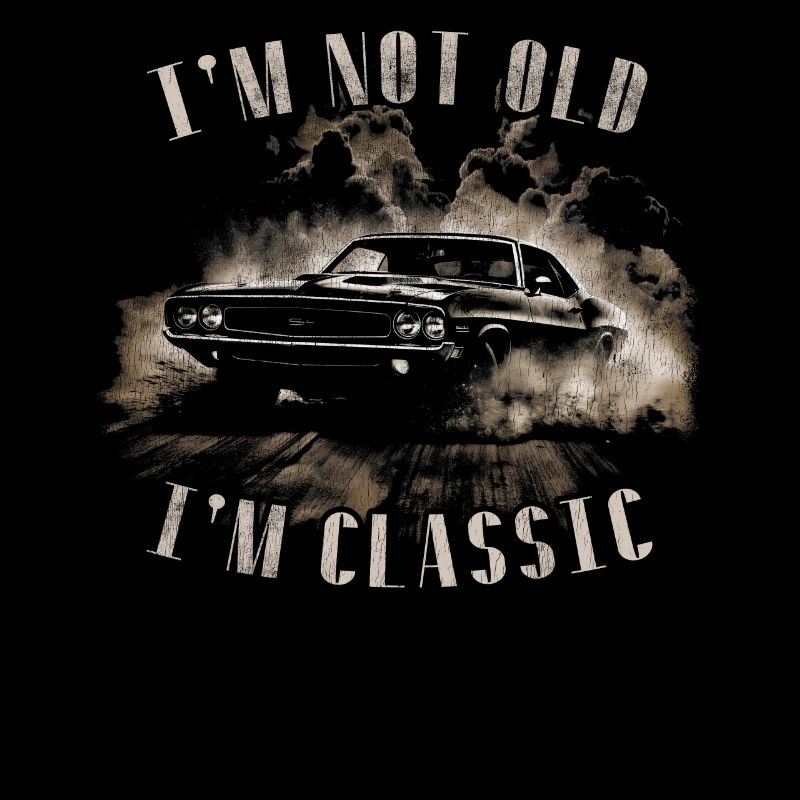 I'm not Old, I'm Classic
