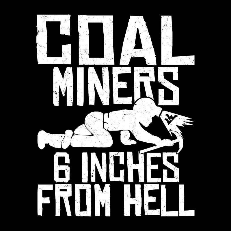Coal Miners Make The Perfect Dads Mining Pickaxe