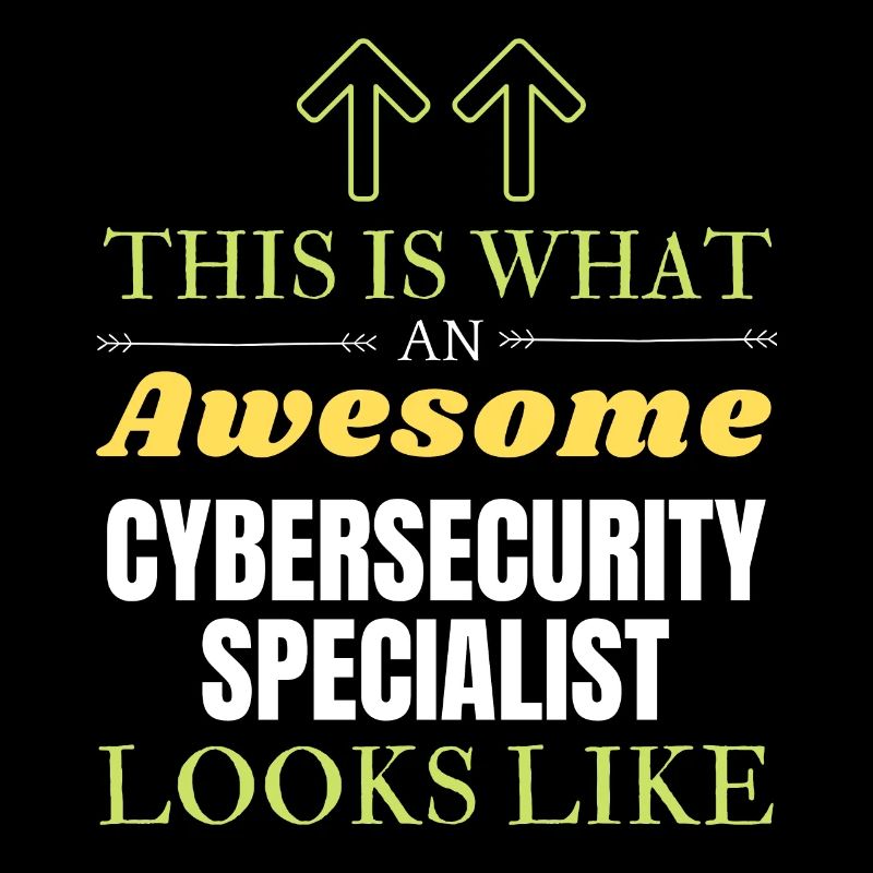 This is What an Awesome Cybersecurity Specialist L