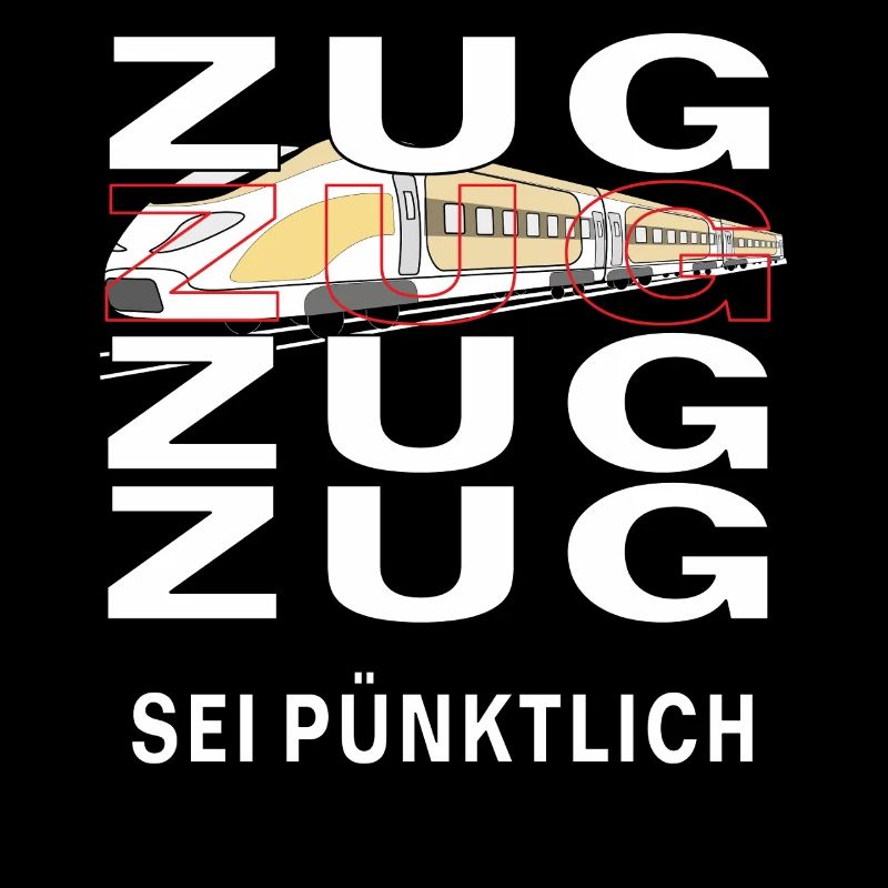 ZUG SEI PÜNKTLICH